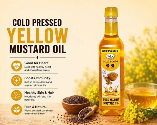 Cold Pressed Yellow Mustard Oil: Benefits, Uses & Why It's the Healthiest Choice for Your Kitchen